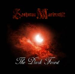 Saatanan Marionetit : The Dark Forest